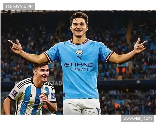 阿尔瓦雷斯：从河床核心到曼城轮换的生涯跨越解析